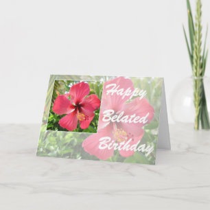 Gelukkige Verlaat Verjaardag met Hibiscus wenskaar Kaart