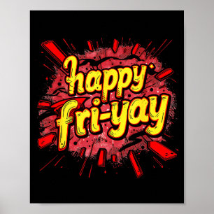 Gelukkige Vrij-yay Vrijdag Liefhebbers Einde Van D Poster