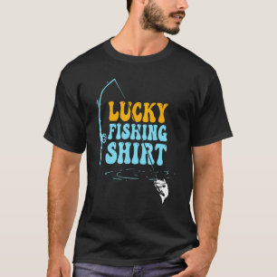 Geluksvissend shirt Niet wassen Grappig vissers T-