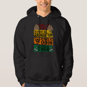 Gemaakt in 1956 zo dapper als Ragnar zo wijs als O Hoodie