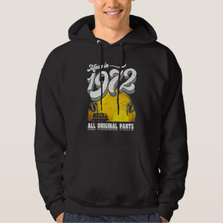 Gemaakt in 1972 alle originele onderdelen Birthday Hoodie