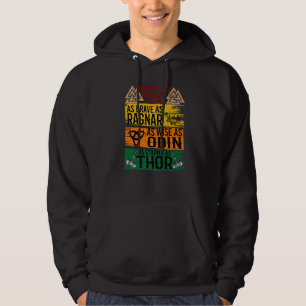 Gemaakt in 1981 zo dapper als Ragnar zo wijs als O Hoodie