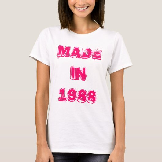 Gemaakt in 1988 T-Shirt (Voorkant)