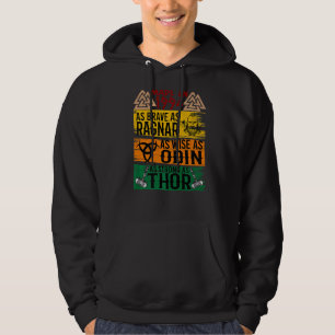 Gemaakt in 1994 zo dapper als Ragnar zo wijs als O Hoodie