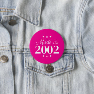 Gemaakt in 2002 Limited Edition tekst Ronde Button 7,6 Cm