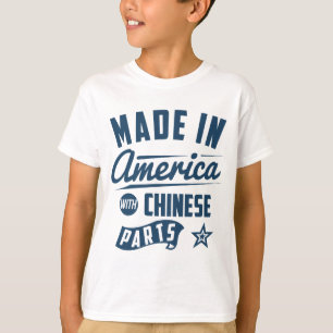 Gemaakt in Amerika met Chinese onderdelen T-shirt