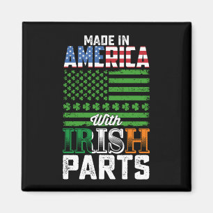 Gemaakt in Amerika met Ierse Onderdelen St. Patric Magneet
