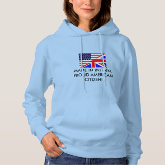 GEMAAKT IN BRITTANNIË, PROUD-AMERIKAANSE BURGER HOODIE