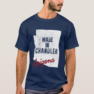 Gemaakt in Chandler Arizona T-shirt