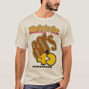Gemaakt in de jaren 80 en 40 iets t-shirt