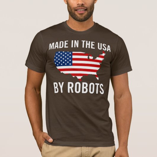 Gemaakt in de Verenigde Staten door Robots T-shirt (Voorkant)