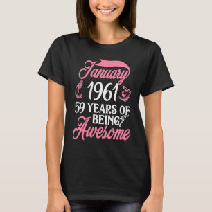 Gemaakt in januari 1961, 59 jaar oud t-shirt