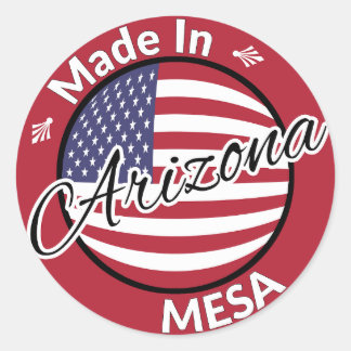 Gemaakt in Mesa Arizona Amerikaanse vlag Ronde Sticker