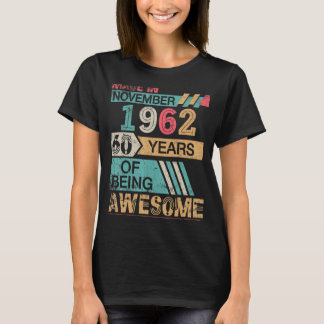 Gemaakt in November 1962 Gelukkige Verjaardag 60 J T-shirt