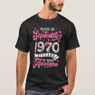 Gemaakt in september 1970 Floral 52 jaar oud 52e g T-shirt