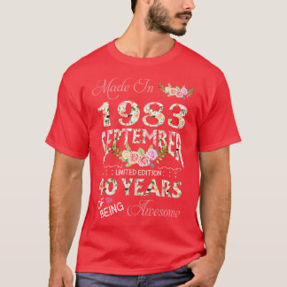 Gemaakt in september 1983 Floral 40 jaar oud van b T-shirt