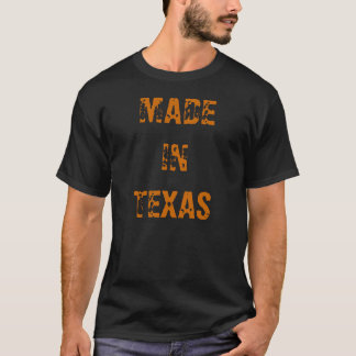 GEMAAKT IN TEXAS T-SHIRT
