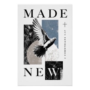 Gemaakt Nieuw 2 Korintiërs 5:17 Brutalist Duif Doo Perfect Poster