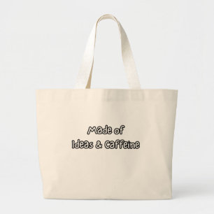 gemaakt van ideeën & cafeïne grote tote bag