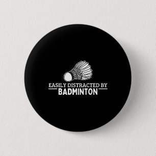 Gemakkelijk afgeleid door Badminton Shuttle Funny Ronde Button 5,7 Cm