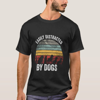 Gemakkelijk afgeleid door Dogs Funny Pet Hondenlie T-shirt