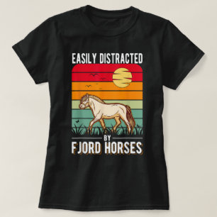 Gemakkelijk afgeleid door Fjordpaarden T-shirt