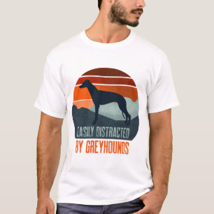 Gemakkelijk Afgeleid Door Greyhounds Hond Uitlaten T-shirt