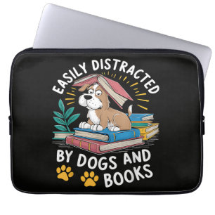 Gemakkelijk Afgeleid door Honden en Boeken Grappig Laptop Sleeve