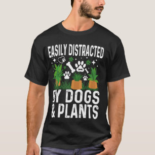 Gemakkelijk Afgeleid door Honden en planten Tuin v T-shirt