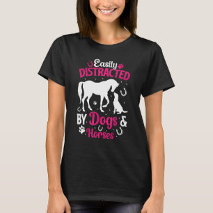 Gemakkelijk Afgeleid Door Honden & Paarden Grappig T-shirt