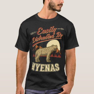 Gemakkelijk afgeleid door Hyenas 2 T-shirt
