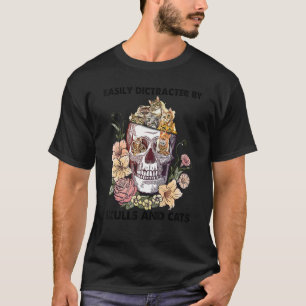 Gemakkelijk Afgeleid Door Kat En Schedels Bloemrij T-shirt
