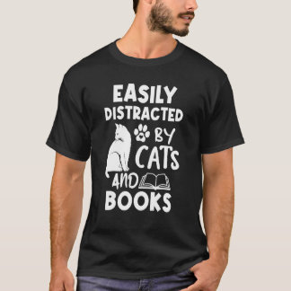 Gemakkelijk Afgeleid Door Katten En Boeken  Hou Va T-shirt