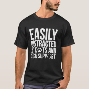 Gemakkelijk Afgeleid Door Katten En Technische Ond T-shirt