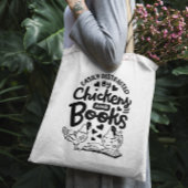 "Gemakkelijk afgeleid door kippen en boeken" grapp Tote Bag