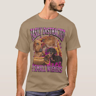 Gemakkelijk Afgeleid Door Kleine Wieners Grappig O T-shirt