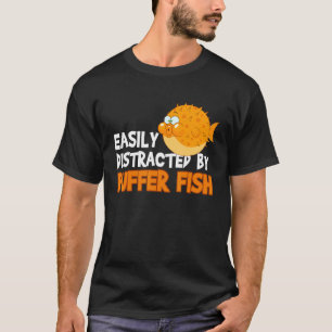 Gemakkelijk Afgeleid Door Kogelvissen Blowfish T-shirt