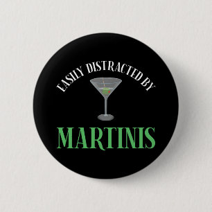 Gemakkelijk Afgeleid Door Martinis Ronde Button 5,7 Cm
