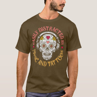Gemakkelijk afgeleid door Music Tattoos Music Tatt T-shirt