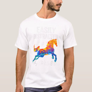 Gemakkelijk afgeleid door paarden geschenken voor  t-shirt