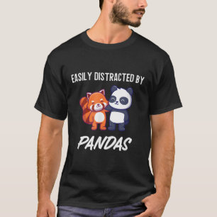 Gemakkelijk afgeleid door Panda's Red Panda en Pan T-shirt