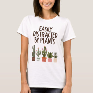 Gemakkelijk afgeleid door planten t-shirt