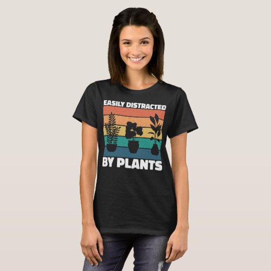 Gemakkelijk Afgeleid Door Planten Tuinliefhebbers T-shirt (Voorkant volledig)