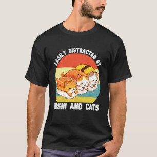 Gemakkelijk Afgeleid door Sushi en Katten Vrouwen T-shirt