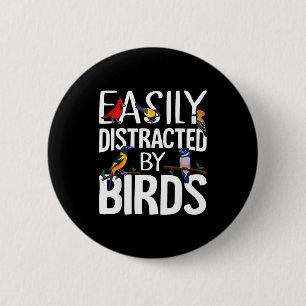Gemakkelijk Afgeleid Door Vogels Funny Vogel Liefh Ronde Button 5,7 Cm