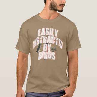 Gemakkelijk afgeleid door vogels Vogelliefhebber m T-shirt