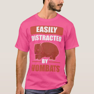 Gemakkelijk afgeleid door Wombats Australia Wombat T-shirt