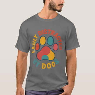 Gemakkelijk Afleidbaar grappig T-shirt