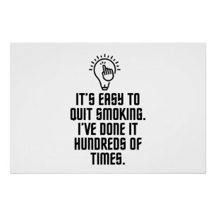 Gemakkelijk met roken te stoppen perfect poster