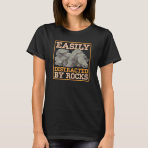 Gemakkelijk verstoord door de geologische steen va t-shirt